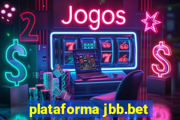 plataforma jbb.bet